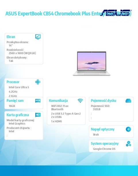Notebook ExpertBook CB54 Chromebook Plus CB5403CMA-QM0581 14cali/16GB/512GB/3Y Asus