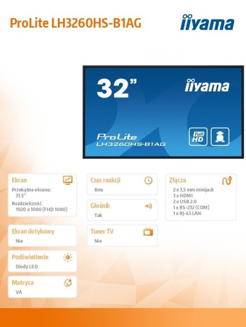 Monitor wielkoformatowy 31.5 cala LH3260HS-B1AG matowy 24h/7 500(cd/m2) VA 1920 x 1080 FHD Android.11 Wifi CMS(iiSignage2) IIYAMA