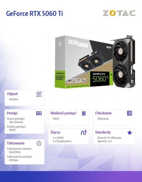 Karta graficzna GeForce RTX 5060 Ti 16GB AMP GDDR7 128bit 3DP/HDMI ZOTAC