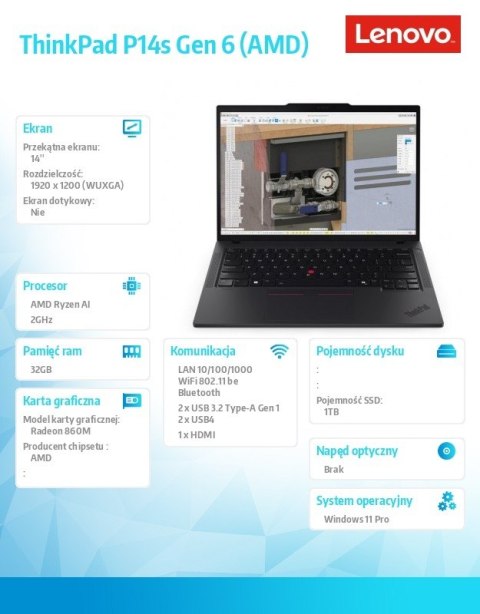 Mobilna stacja robocza ThinkPad P14s G6 21QL003XPB Windows 11 Pro AI 7 PRO 350/32GB/1TB/14.0 WQUXGA/Black/3YRS Premier Support + Lenovo