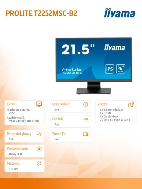 Monitor 22 cale T2252MSC-B2 10 PKT. POJ,IPS,HDMI,DP,2x1W,7H IIYAMA
