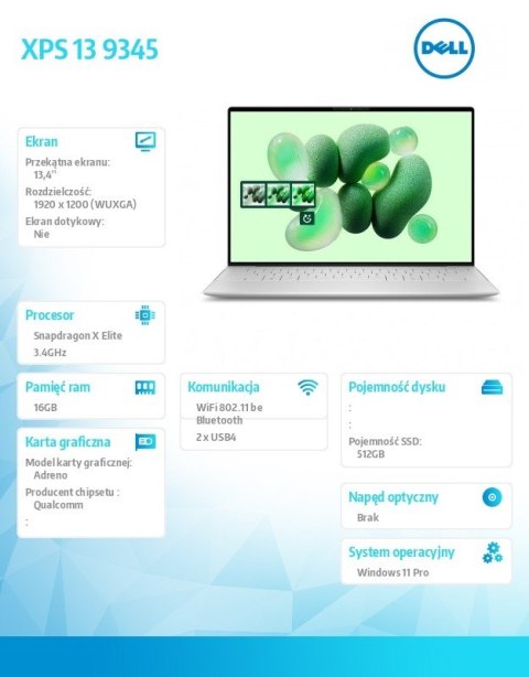 Laptop XPS 13 9345 Win11Pro XELITE12C/16GB/512GB SSD/13.4 FHD+ AntiGlare/UMA GPU/FgrPr/FHD/IR Cam/Mic/WLAN + BT/Backlit Kb/3 Cel Dell