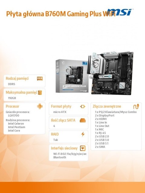 Płyta główna B760M GAMING PLUS WIFI s1700 4DDR5 DP/HDMI mATX MSI