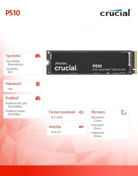 Dysk SSD P510 2TB M.2 NVMe Gen5 2280 10000/8700 MB/s Crucial