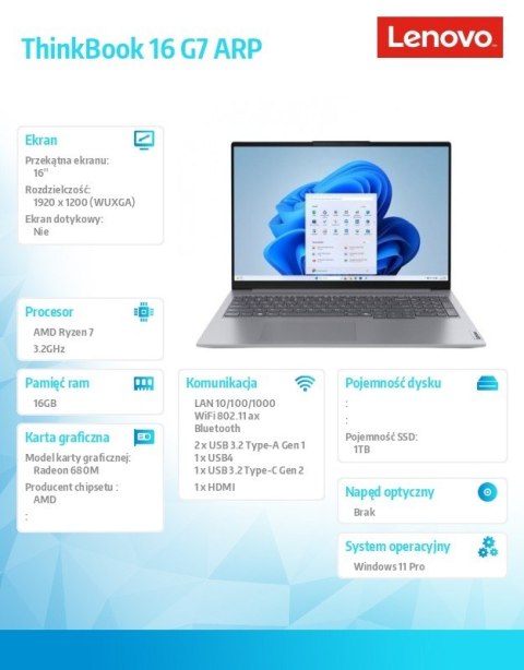 Laptop ThinkBook 16 G7 21MW000UPB W11Pro 7735HS/16GB/1TB/AMD Radeon/16.0 WUXGA/Arctic Grey/3YRS OS + CO2 Offset Lenovo