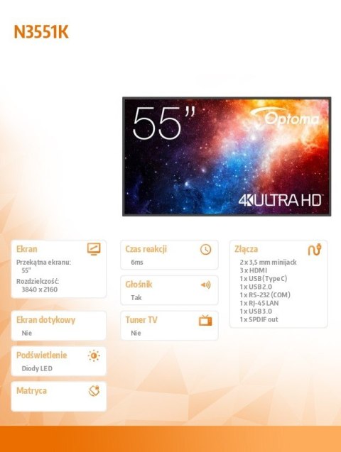 Monitor wielkoformatowy 55 cali N3551K matowy 24h/7,450cd/m2,USB-C,4K UHD (3840 x 2160),Android 11,Wifi+BT,OMS kod producenta  Optoma