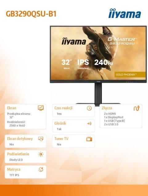 Monitor 32 cale GB3290QSU-B1 1ms,IPS,240Hz,2xHDMI,DP,400cd,1000:1, USB HUBx4, 2x2W, HAS, IIYAMA