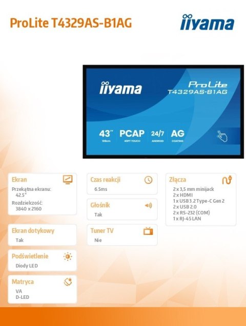 Monitor 43 cale T4329AS-B1AG VA,4K,HDMIx2,USB-C,RJ45,2x10W,WiFi, Android 14, Signal FailOver, Whiteboard, iiSignage (CMS), i IIYAMA