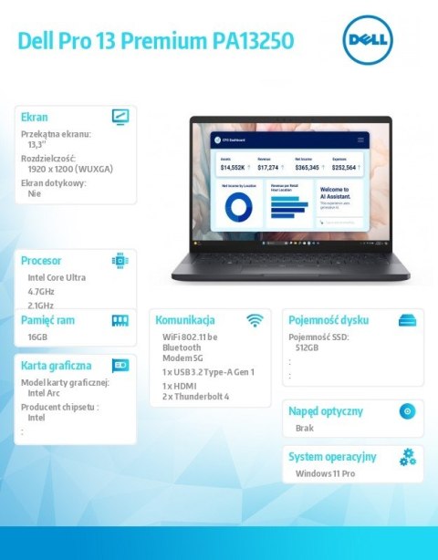 Laptop Dell Pro 13 Premium PA13250 W11P U5-236V/16GB/512GB SSD CL35/13.3 FHD+/Arc/FgrPr/Cams&Mic/5G WWAN+BT/BcklKb/3C/vPro/3YPS  Dell