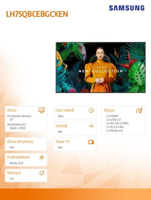 Monitor profesjonalny QB75C 75 cali Błyszczący 16h/7 350(cd/m2) 3840x2160 (UHD) S10 Player (Tizen 7) Wi-Fi/BT 3 lata On-Site (LH Samsung