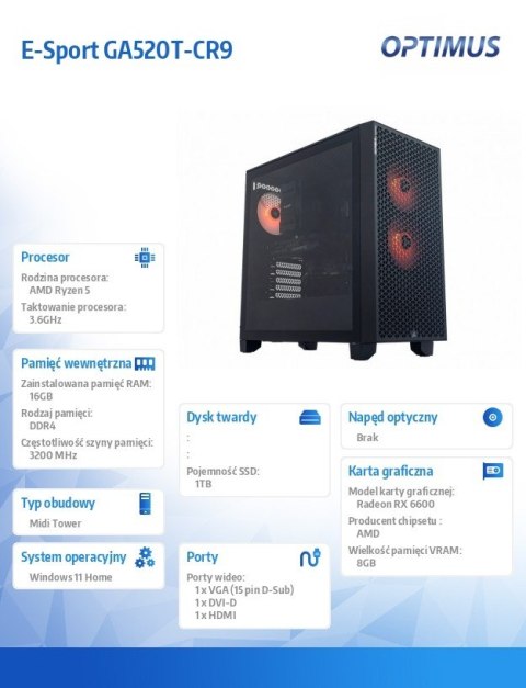Komputer E-Sport GA520T-CR9 Ryzen 5 3600/16GB/1TB/RX 6600 8GB/W11H OPTIMUS
