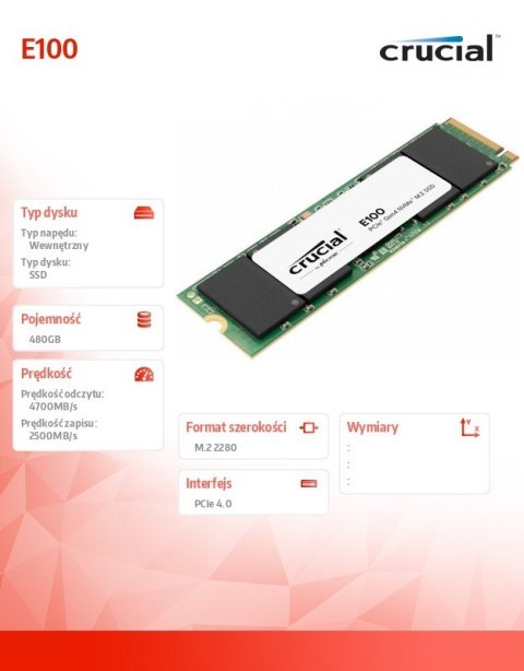 Dysk SSD E100 480GB M.2 NVMe 2280 PCIe 4.0 4700/2500 MB/s Crucial