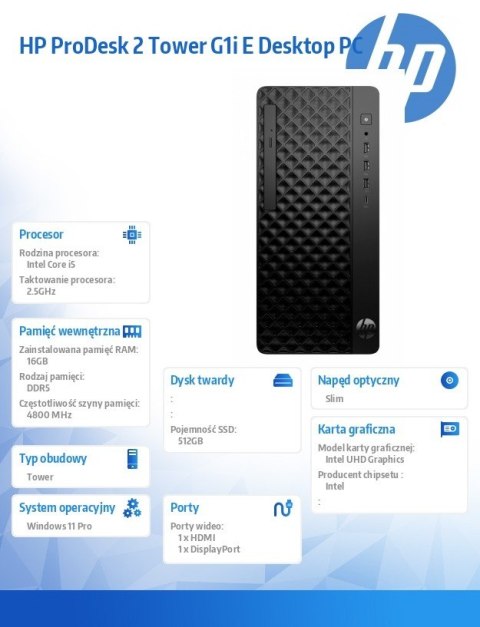 Komputer ProDesk 2 Tower G1i E i5-14400 512GB/16GB/W11P B6ZD1ET HP Inc.