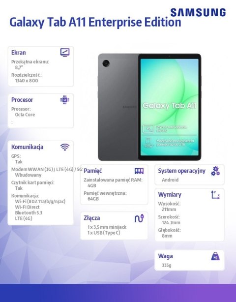 Tablet Galaxy Tab A11 X135 4G 8.7 cala 4/64 GB Szary Enterprise Edition Samsung