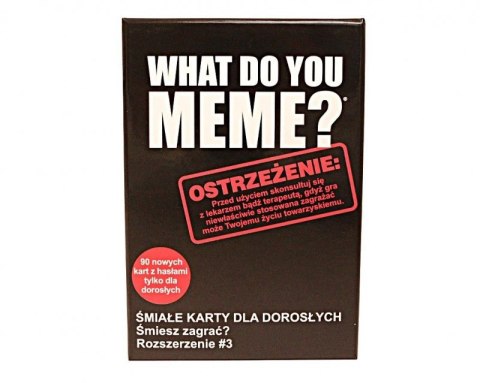 Gra What Do You Meme? Extra paka No 3 śmiałe karty dla dorosłych Epee - Sklep Gebe