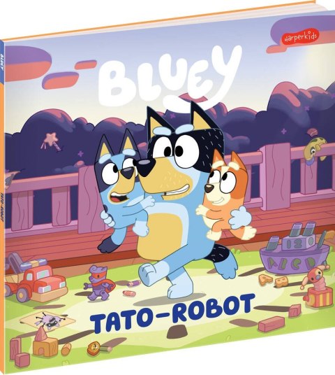 Książeczka Bluey. Tato-robot. Moja czytanka Harper Collins