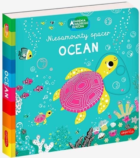 Książeczka Akademia mądrego dziecka Ocean. Niesamowity spacer Harper Collins