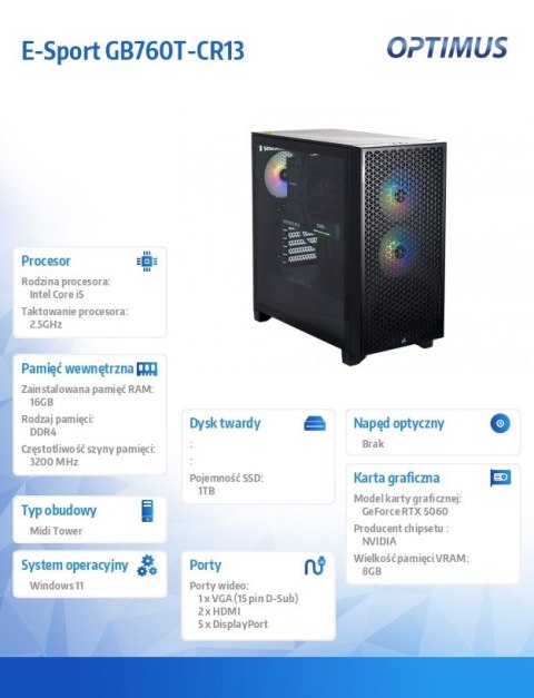 Komputer E-Sport GB760T-CR18 i5-14400F/16GB/1TB/RTX 5060 8GB/W11 OPTIMUS