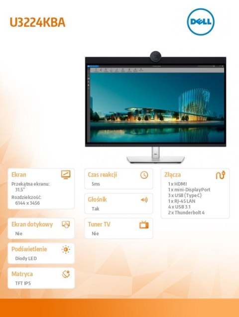Monitor U3224KBA 31,5" IPS Black LED 6K 6144x3456/16:9/HDMI/miniDP/USB-C/USB/Thunderbolt/Kamera/Speakers/Mikrofon/3Y Dell