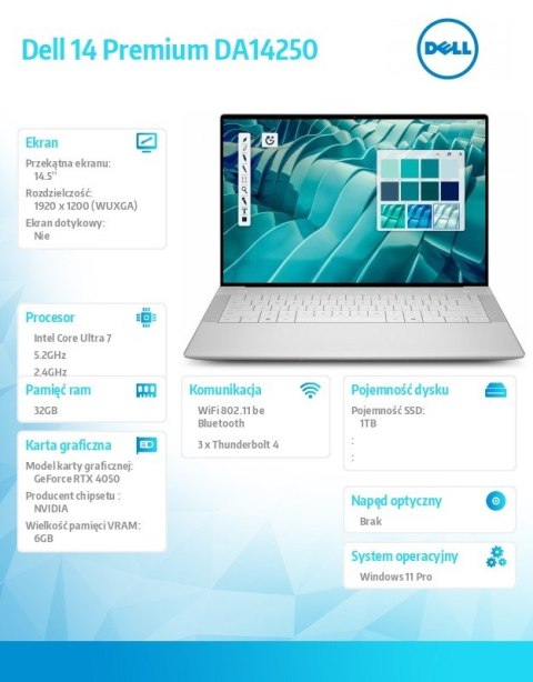 Laptop Dell 14 Premium DA14250 Win11Pro U7-255HX|32GB|1TB SSD|Nvidia RTX 4050 |WLAN + BT|14.5 FHD|Backlit Kb|6 Cell|100W Dell